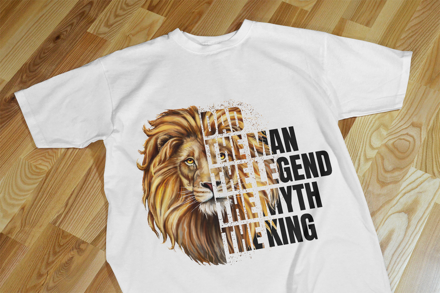 "Dad, The Man, The Myth, The Legend" – Lion Tribute T-shirt